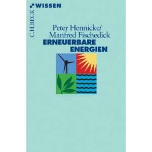   Energiewende  Peter Hennicke, Manfred Fischedick Bücher