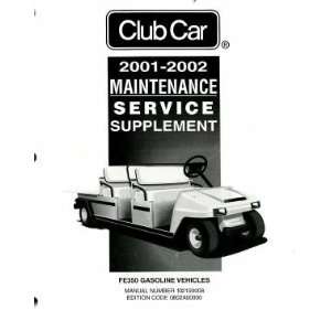   Car FE350 Gasoline Maintenance And Service Manual Supplement Club Car