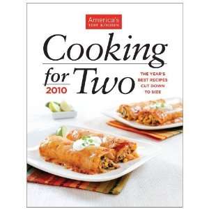   for Two 2010 [Hardcover] Editors at Americas Test Kitchen Books