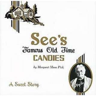 Sees Famous Old Time Candies (Hardcover).Opens in a new window