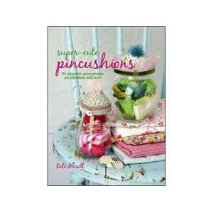  Cico Super Cute Pincushions Book