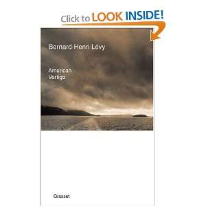  American vertigo Bernard Henri Lévy Books