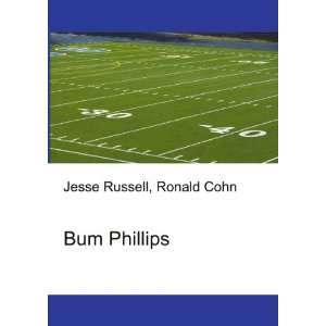  Bum Phillips Ronald Cohn Jesse Russell Books