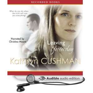   (Audible Audio Edition) Kathryn Cushman, Christina Moore Books