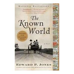  The Known World Edward P. Jones Books