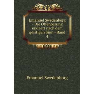  Emanuel Swedenborg   Die Offenbarung erklaert nach dem 