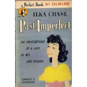  Past Imperfect (Pocket Bk #404) Ilka Chase Books