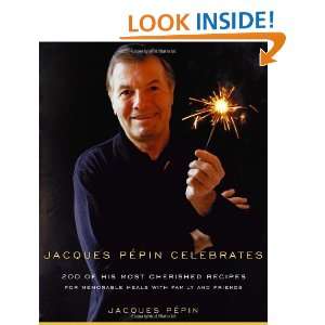    Jacques Pepin Celebrates (9780375412097) Jacques Pepin Books