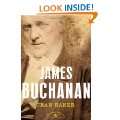 James Buchanan The American Presidents Series The 15th President 