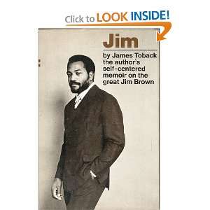   Memoir on the Great Jim Brown James Toback  Books
