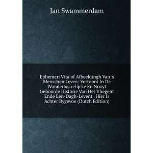   Levent . Hier Is Achter Bygevoe (Dutch Edition) Jan Swammerdam Books