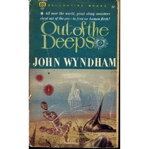  Out of the Deeps John Wyndham Books