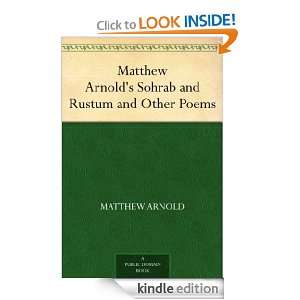 Matthew Arnolds Sohrab and Rustum and Other Poems Matthew Arnold 