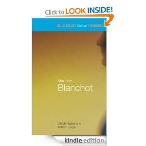 Maurice Blanchot (Routledge Critical Thinkers) William Large  