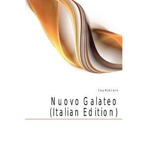  Nuovo Galateo (Italian Edition) Gioja Melchiorre Books