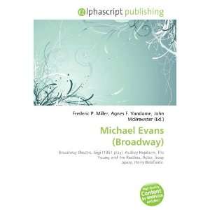 Michael Evans (Broadway) 9786133938458  Books