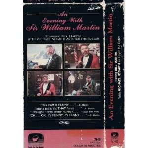   with Sir William Martin [Vhs Tape] Michael Nesmith 