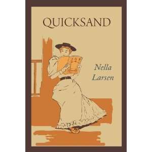  Quicksand [Paperback] Nella Larsen Books