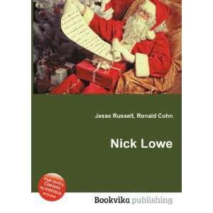 Nick Lowe Ronald Cohn Jesse Russell  Books