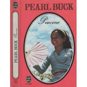  Pivoine Pearl S. Buck Books
