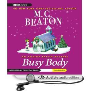   Busy Body (Audible Audio Edition) M. C. Beaton, Penelope Keith Books
