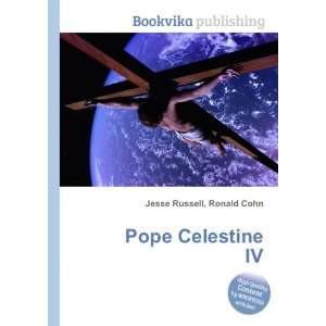 Pope Celestine IV [Paperback]