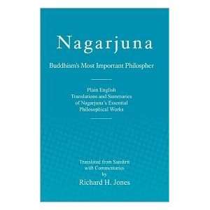  Nagarjuna Publisher CreateSpace Richard H. Jones Books