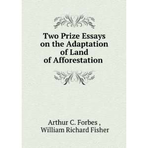  of Afforestation . William Richard Fisher Arthur C. Forbes  Books