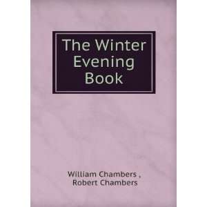  The Winter Evening Book Robert Chambers William Chambers  Books