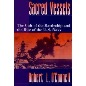    Sacred Vessels. (9780195080063) Robert L. OConnell Books