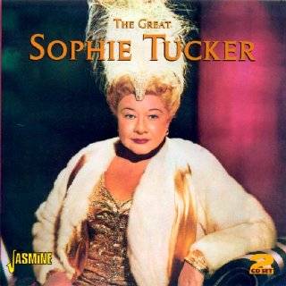 The Great Sophie Tucker [ORIGINAL RECORDINGS REMASTERED]