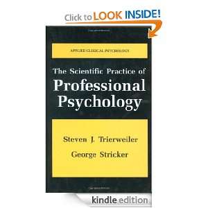 The Scientific Practice of Professional Psychology (Applied Clinical 