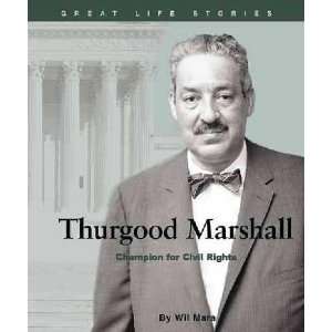  Thurgood Marshall Wil Mara Books