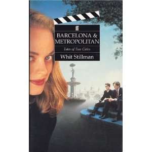   Tales of Two Cities (2 Screenplays) [Paperback] Whit Stillman Books