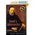 Gods Bestseller William Tyndale, Thomas More, and the Writing of the 
