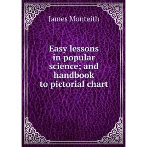 com Easy lessons in popular science; and handbook to pictorial chart 