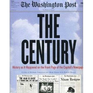 The Century History as it Happened on the Front Page of the Capitals 