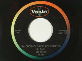 DEE CLARK soul 45 NOBODY BUT YOU/IM GOING BACK TO SCHOOL ~VEE JAY VG+ 
