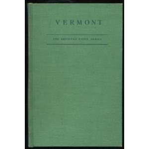  Vermont   A Guide to the Green Mountain State American 