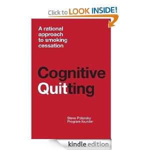 Cognitive Quitting   A Rational Approach to Smoking Cessation Steve 
