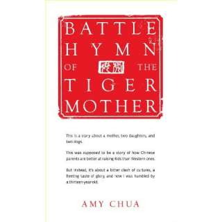 Image Battle Hymn of the Tiger Mother Amy Chua