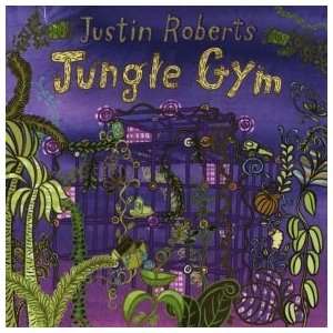  Kids Music Jungle Gym by Justin Roberts