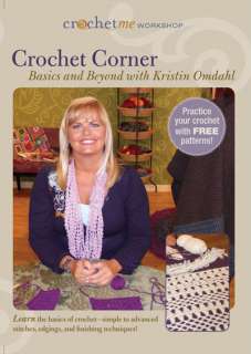 CROCHET CORNER BASICS & BEYOND Kristin Omdahl NEW DVD Stitches 