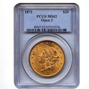 1873 $20 Gold Liberty Coin Open 3 MS62 PCGS  Sports 