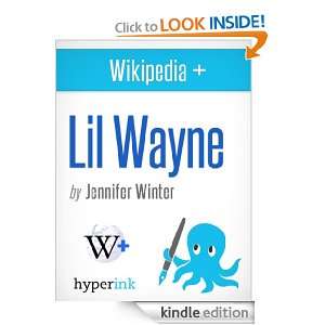 Rhyme and Reason A Biography of Lil Wayne Jennifer Winter  