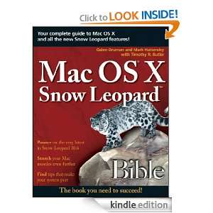 Mac OS X Snow Leopard Bible Galen Gruman, Mark Hattersley, Timothy R 