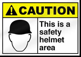 This Is A Safety Helmet Area Caution Sign  