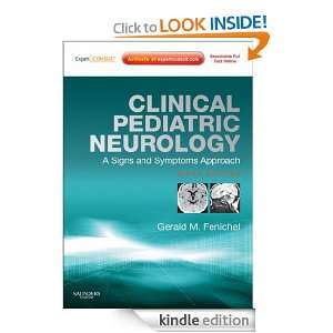 Clinical Pediatric Neurology A Signs and Symptoms Approach Expert 