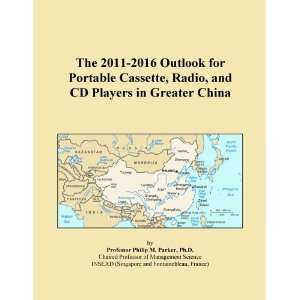   Outlook for Portable Cassette, Radio, and CD Players in Greater China