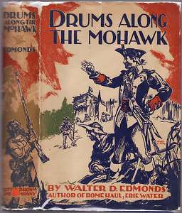 Drums Along the Mohawk, Walter Edmonds, SIGNED 1st Ed  